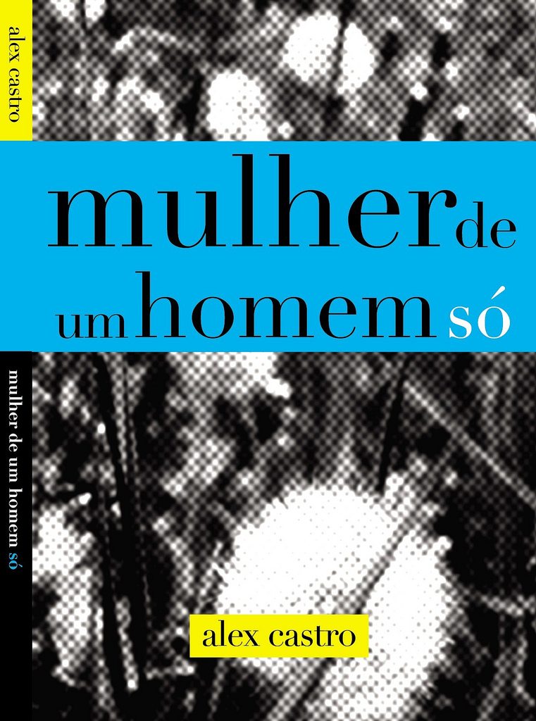 LembranÃ§as de Mulher de Um Homem SÃ³