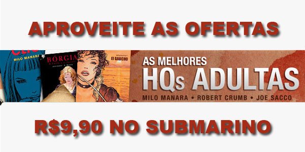[Up Date] Novamente Ofertas de HQ adulta no Submarino