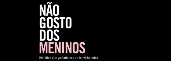 Não Gosto dos Meninos